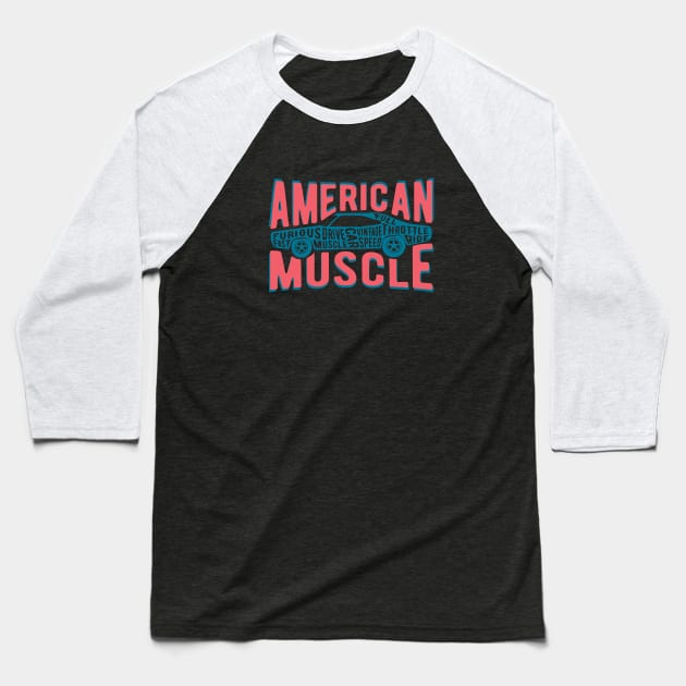 American Muscle Car Vintage Graphic Baseball T-Shirt by LittleBunnySunshine